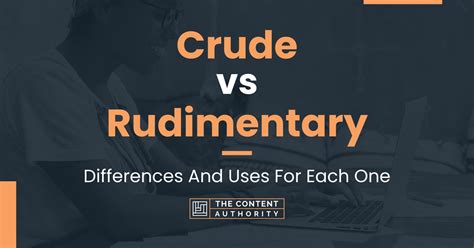 synonym for crude|define rudimentary.